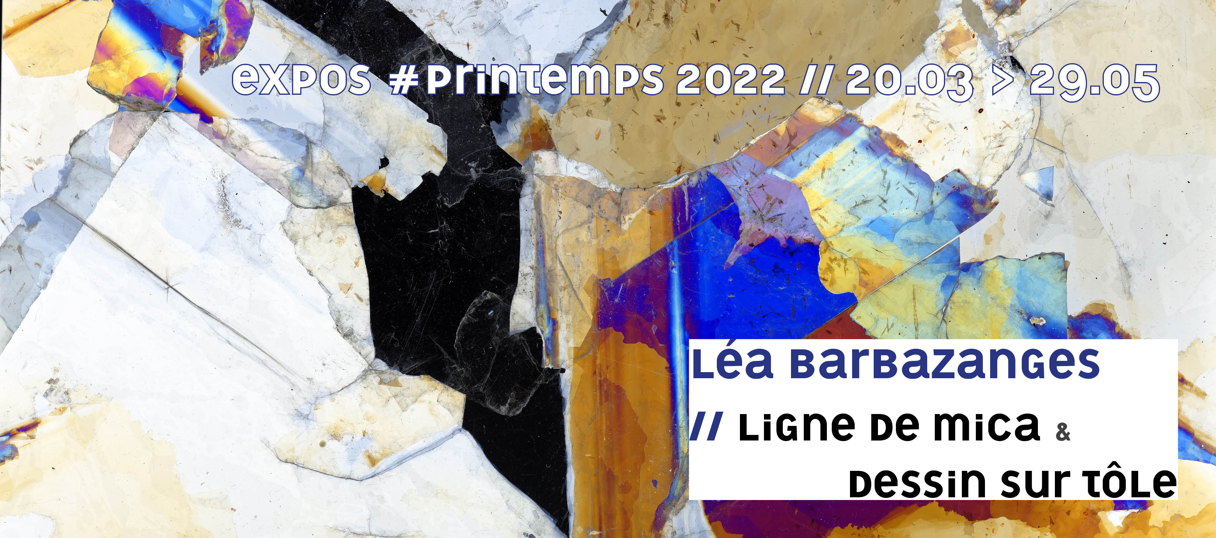 Visuel annonçant l'exposition de Léa Barbazanges au printemps 2022.